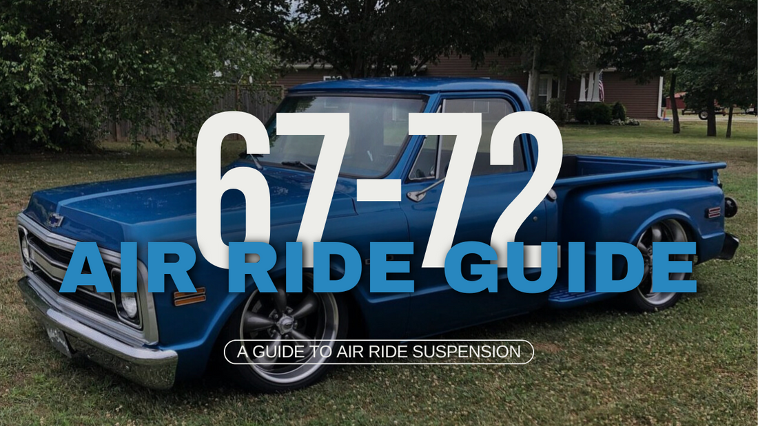 67-72 | Air Ride Guide