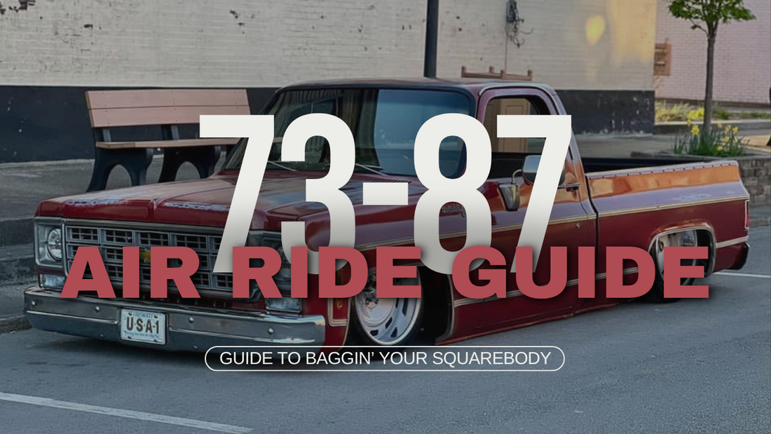 73-87 | Air Ride Guide