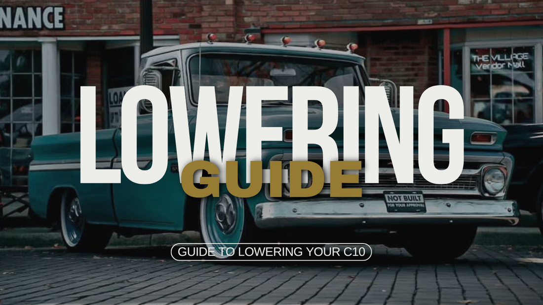 C10 Lowering Guide
